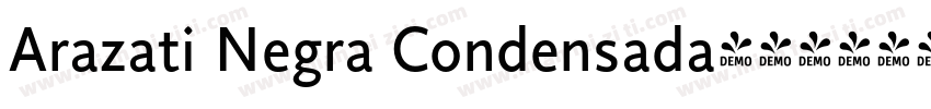 Arazati Negra Condensada字体转换